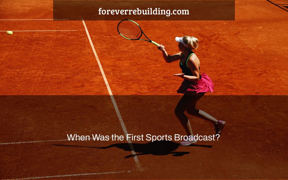 When Was the First Sports Broadcast?