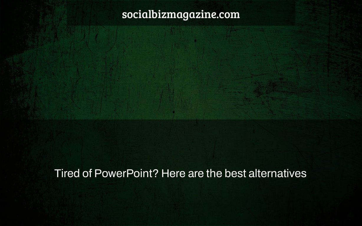 Tired of PowerPoint? Here are the best alternatives