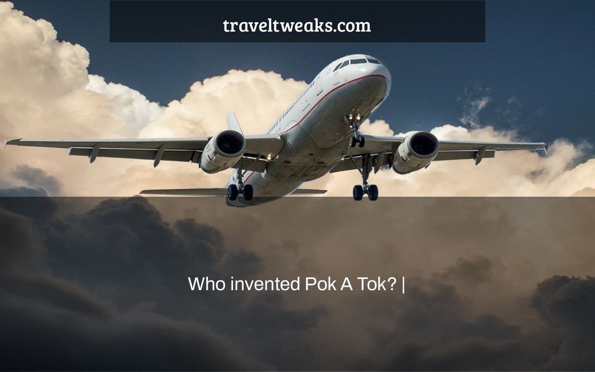 Who invented Pok A Tok? |