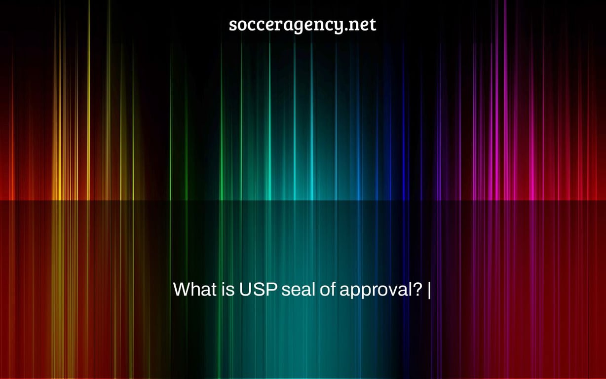 What is USP seal of approval? |