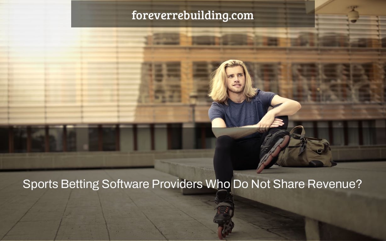 Sports Betting Software Providers Who Do Not Share Revenue?
