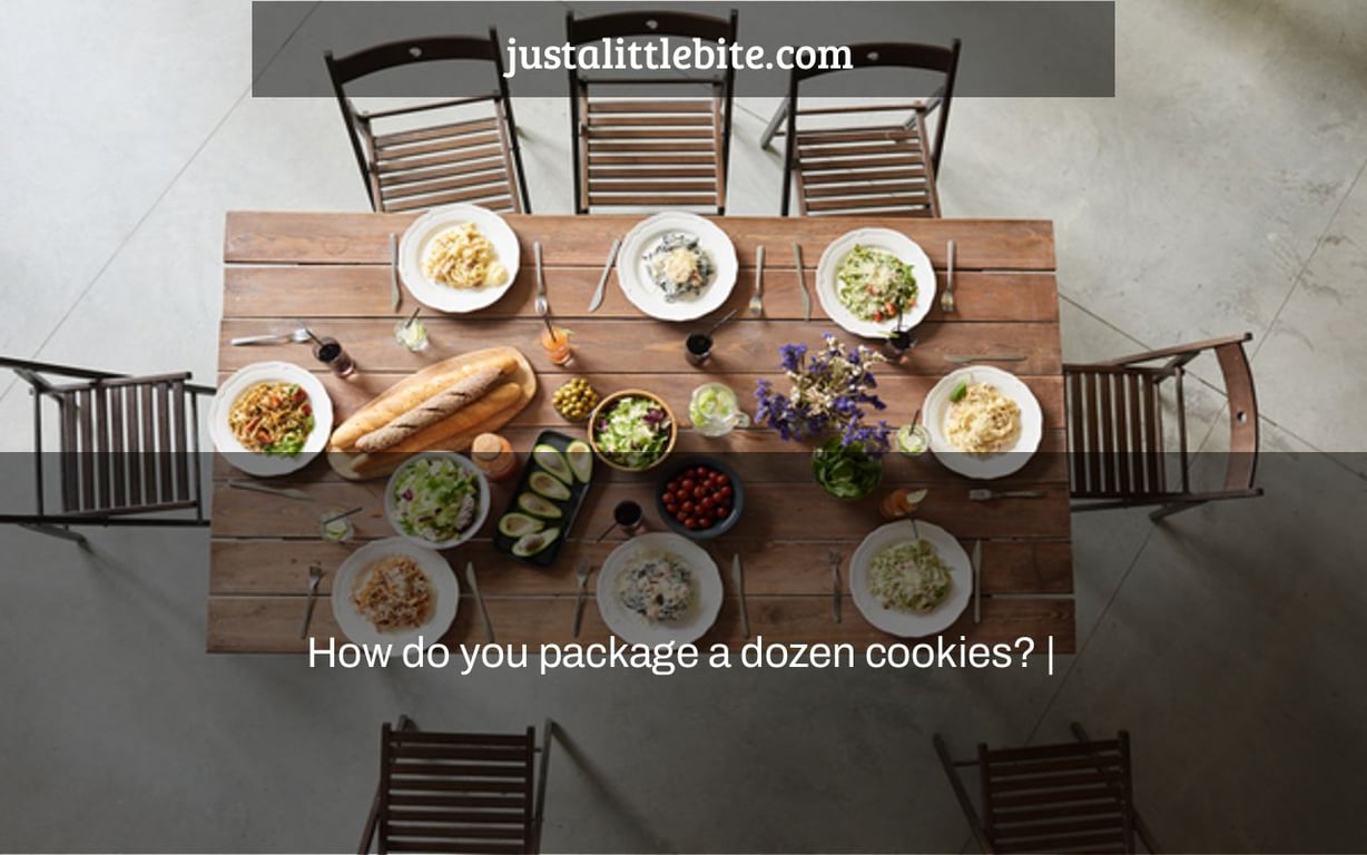 How do you package a dozen cookies? |