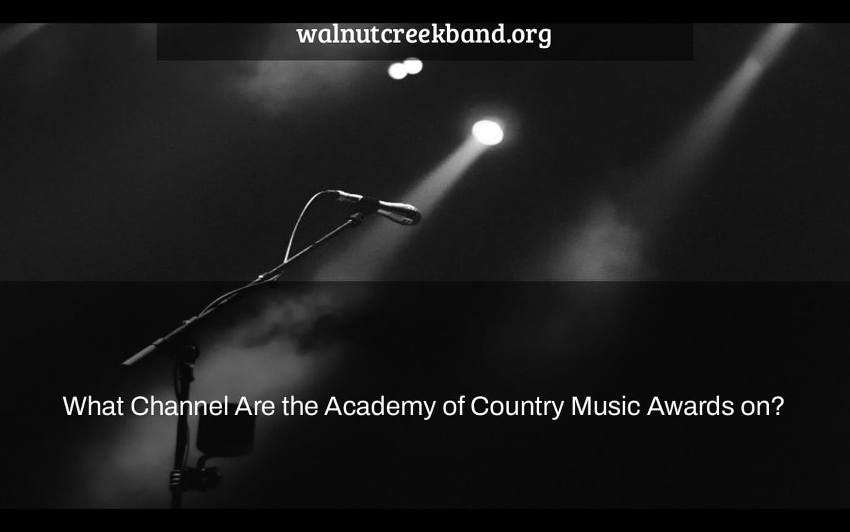 What Channel Are the Academy of Country Music Awards on?