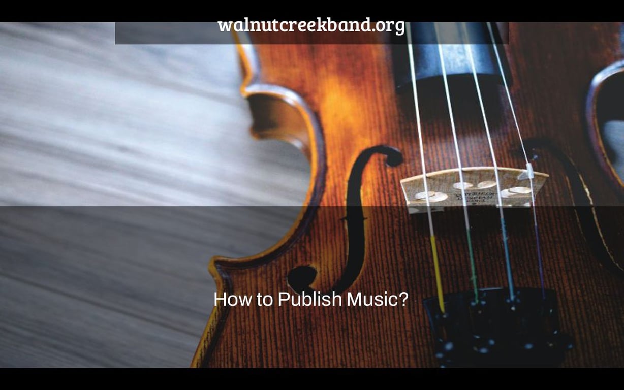 How to Publish Music?