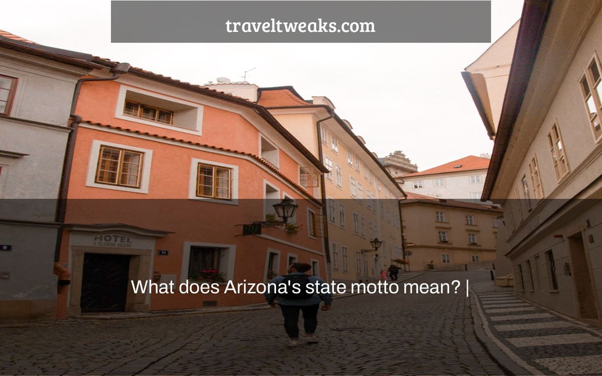 What does Arizona's state motto mean? |