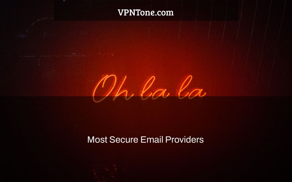 Most Secure Email Providers