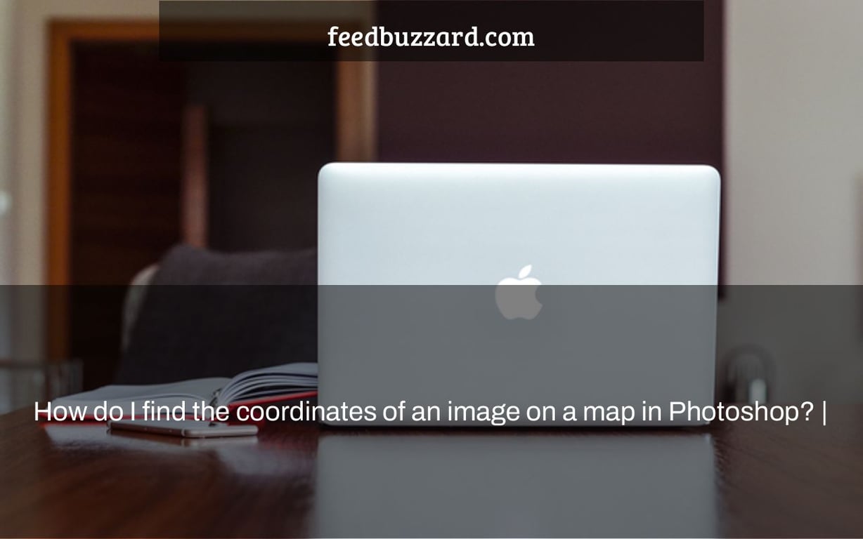 How do I find the coordinates of an image on a map in Photoshop? |