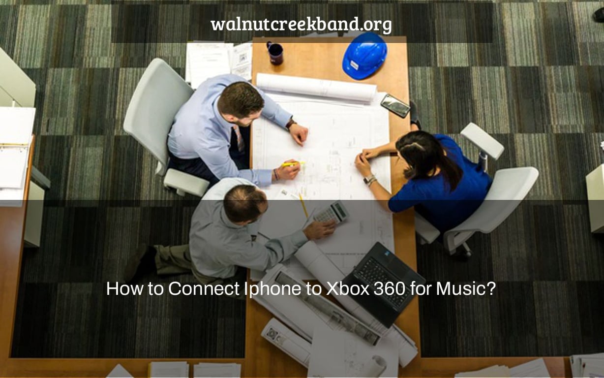 How to Connect Iphone to Xbox 360 for Music?