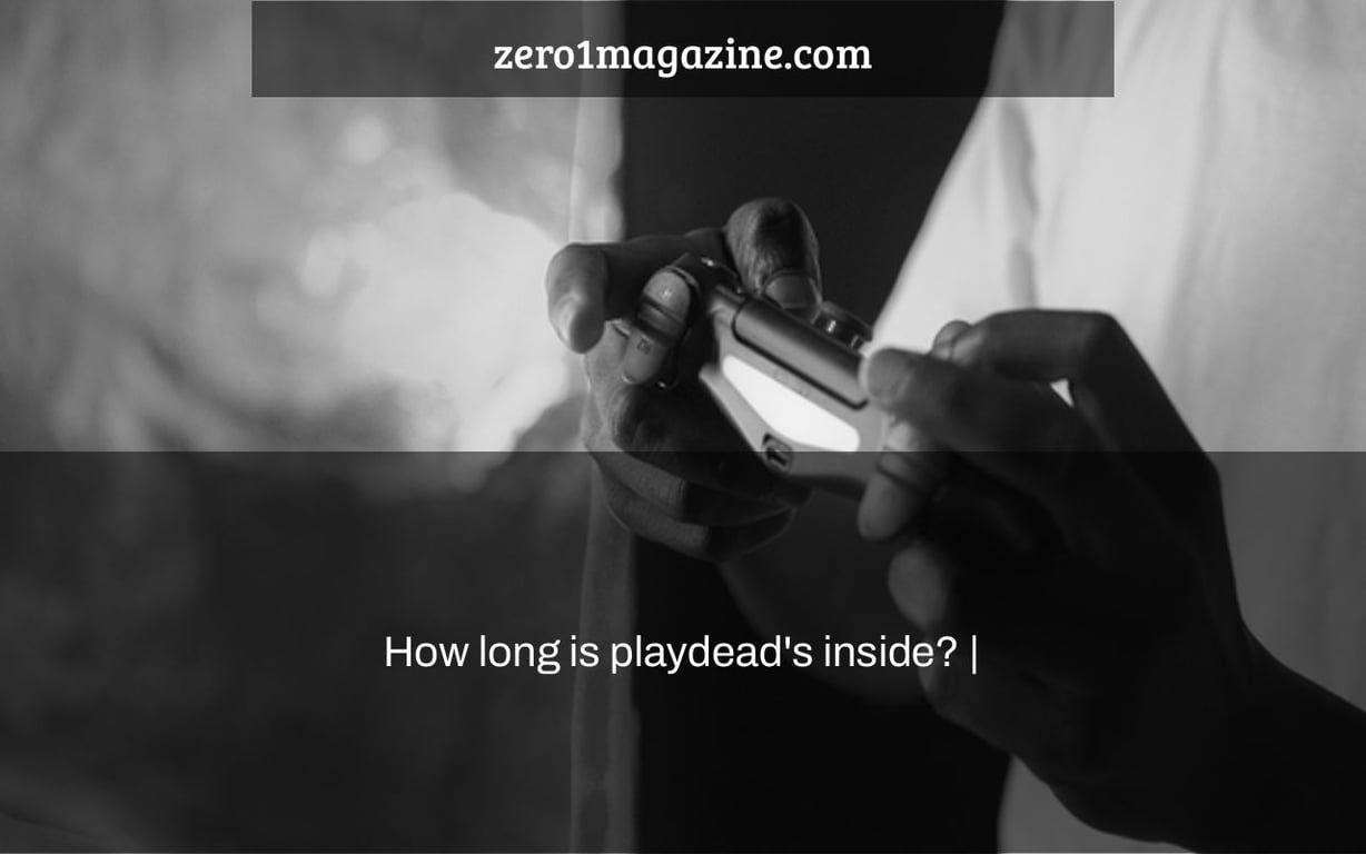 How long is playdead's inside? |