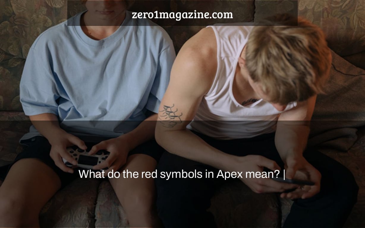 What do the red symbols in Apex mean? |