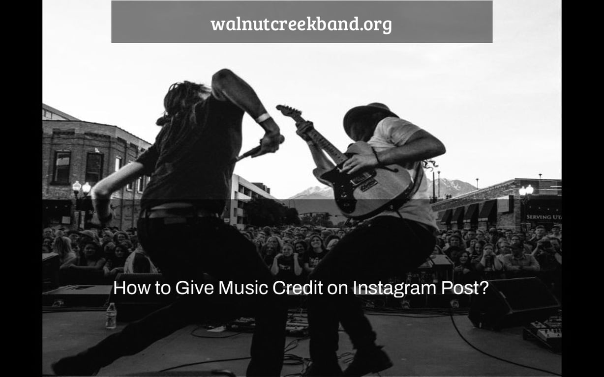 How to Give Music Credit on Instagram Post?