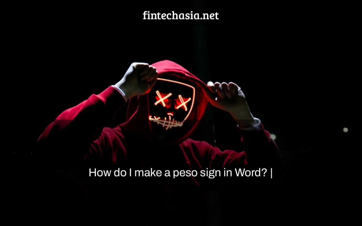 How do I make a peso sign in Word? |