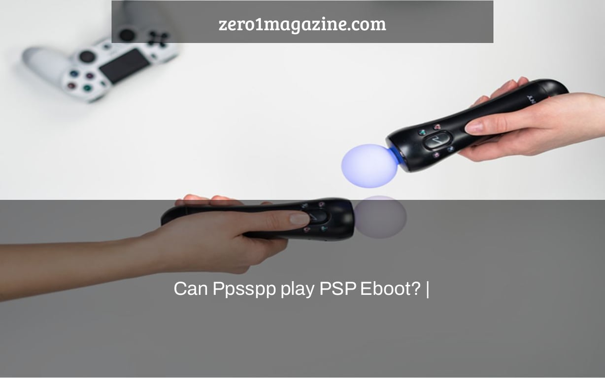 Can Ppsspp play PSP Eboot? |