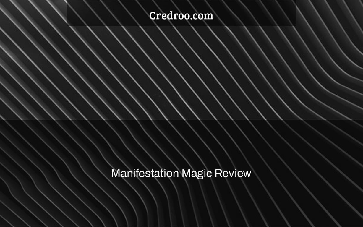 Manifestation Magic Review