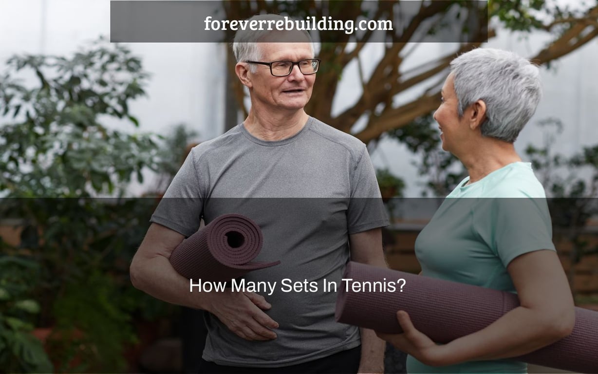 How Many Sets In Tennis?