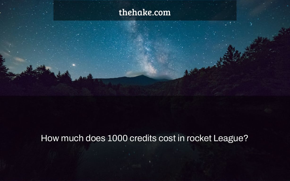 How much does 1000 credits cost in rocket League?