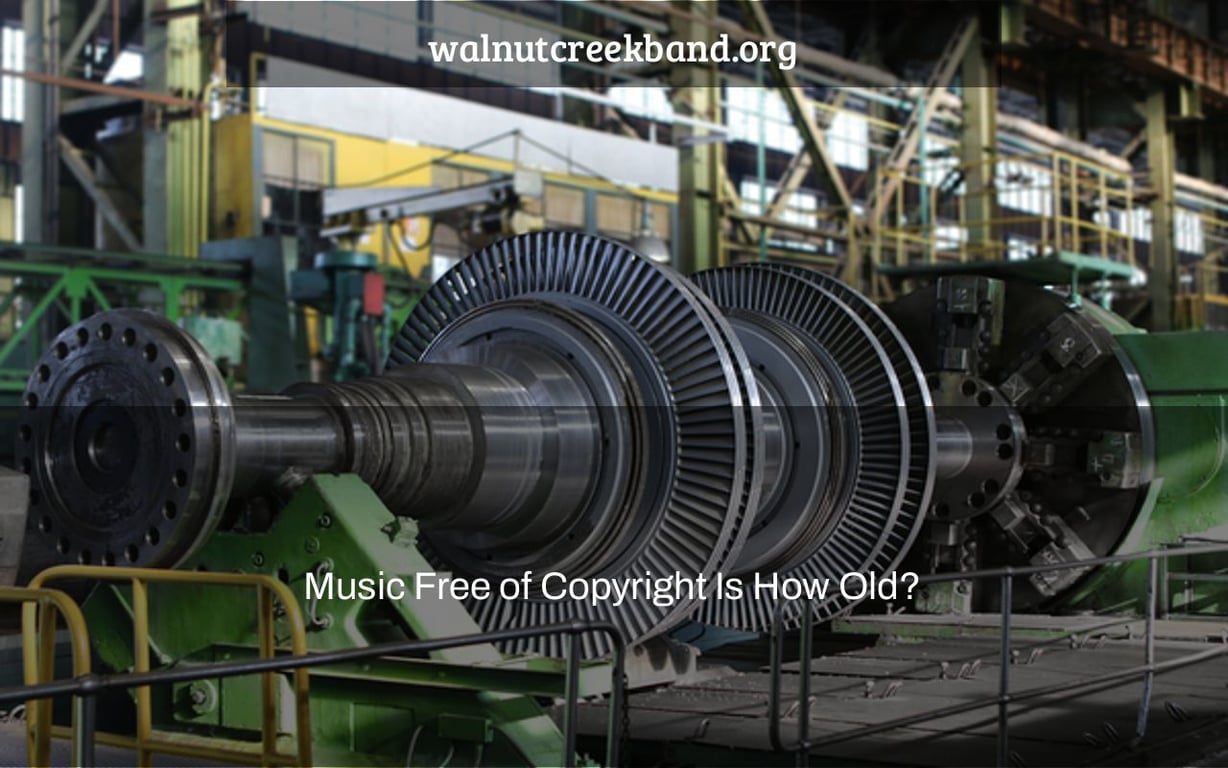Music Free of Copyright Is How Old?