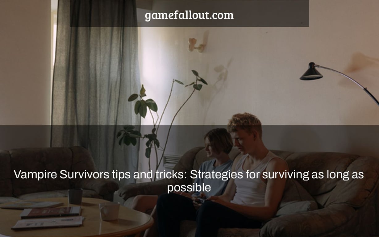 Vampire Survivors tips and tricks: Strategies for surviving as long as possible