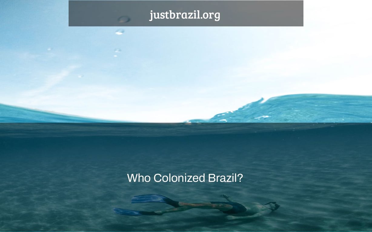 who-colonized-brazil-just-brazil