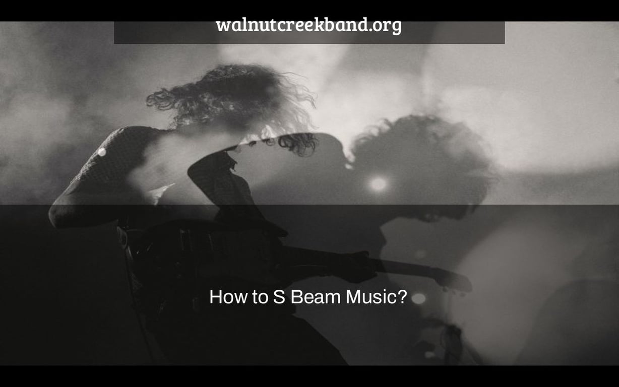 How to S Beam Music?