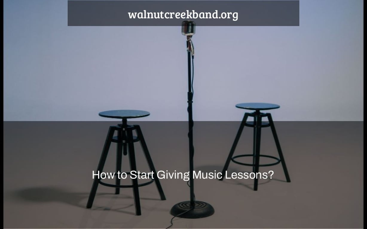 How to Start Giving Music Lessons?
