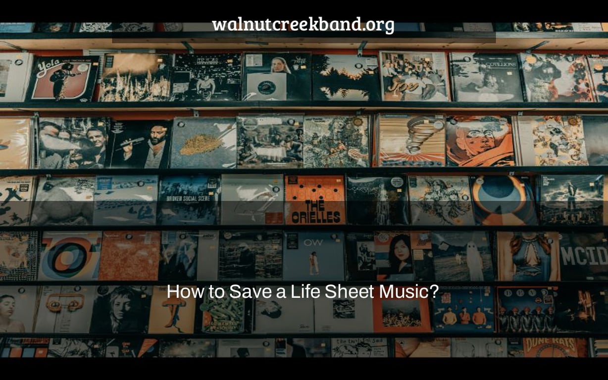 How to Save a Life Sheet Music?