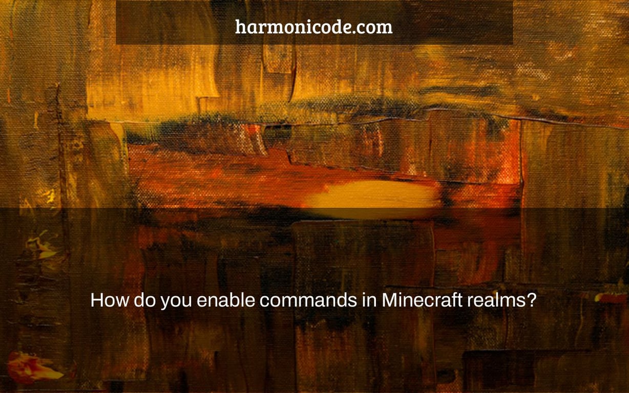 How do you enable commands in Minecraft realms?