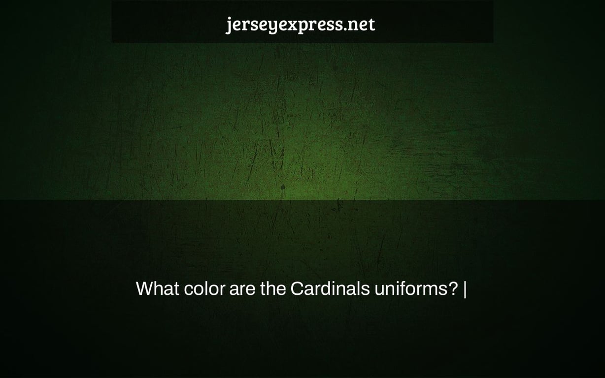 What color are the Cardinals uniforms? |