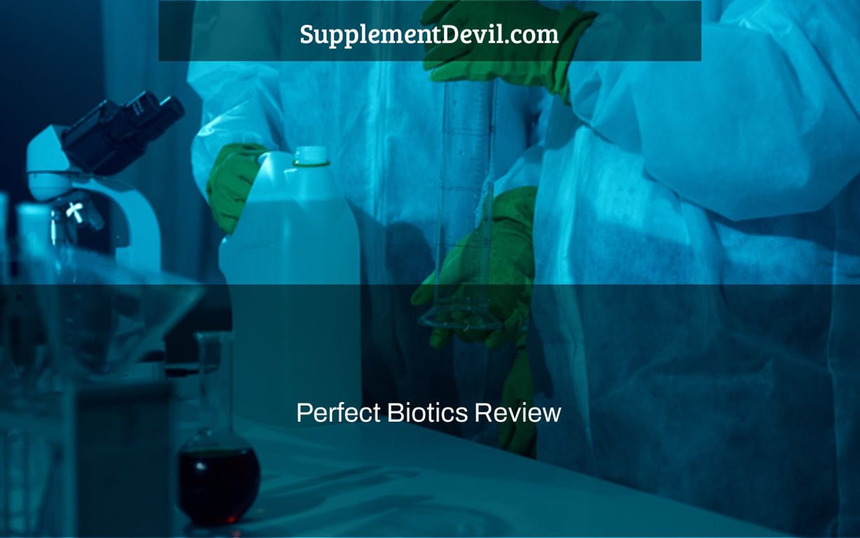 Perfect Biotics Review