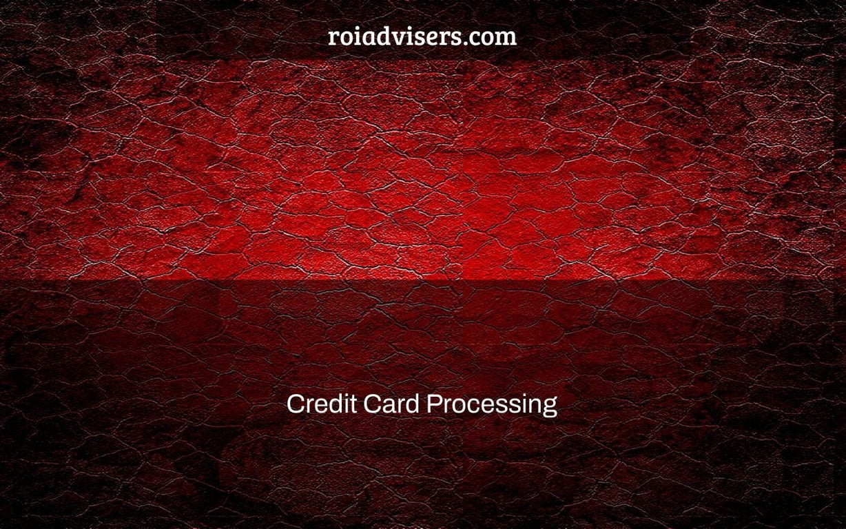 Credit Card Processing & Average Transaction Fees Explained