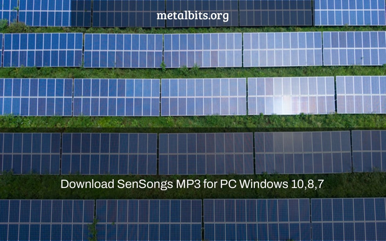 Download SenSongs MP3 for PC Windows 10,8,7