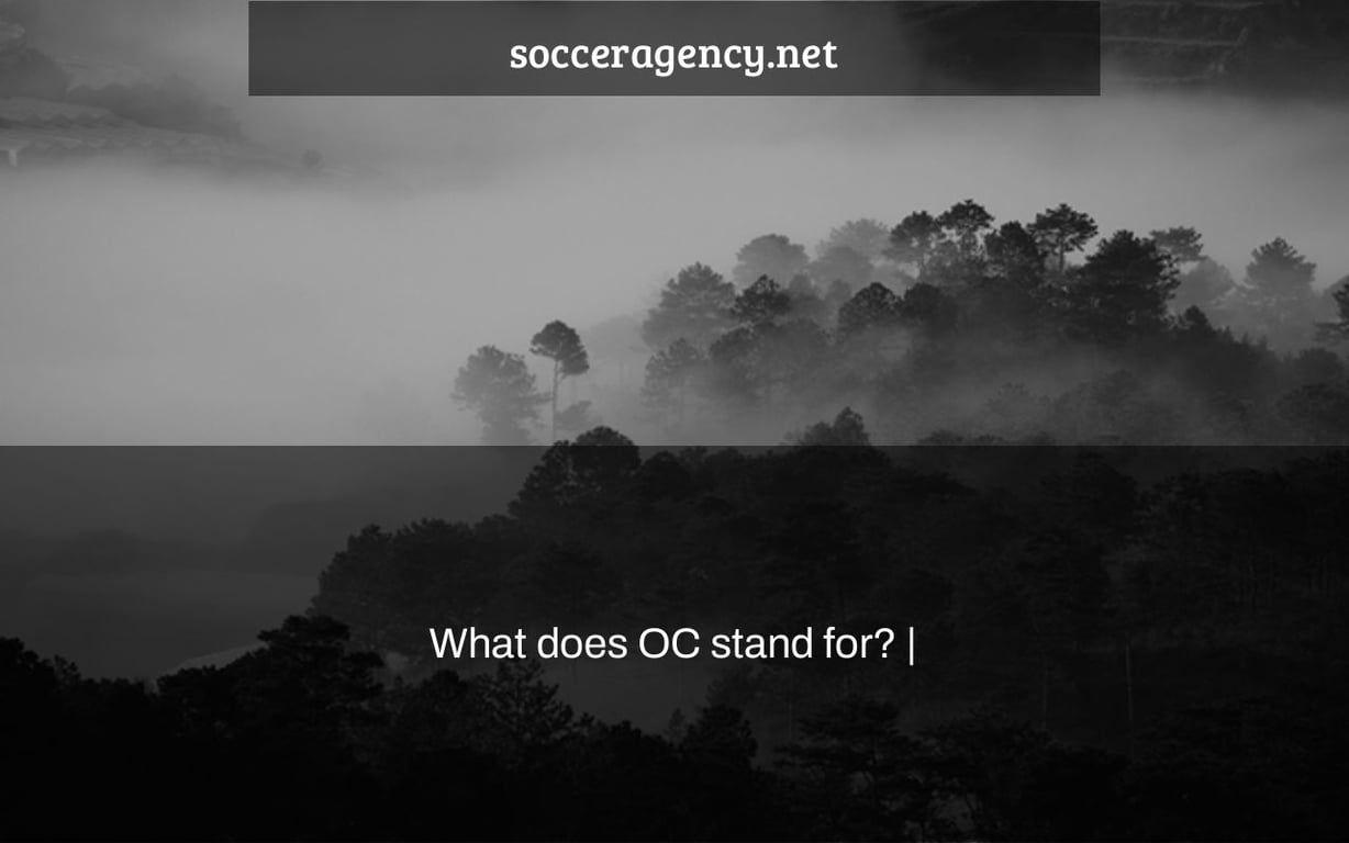 What does OC stand for? |