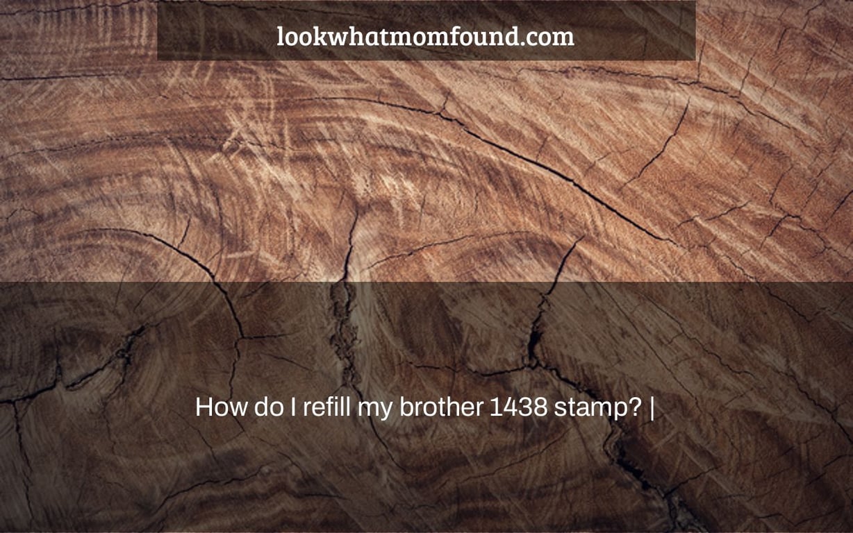 How do I refill my brother 1438 stamp? |