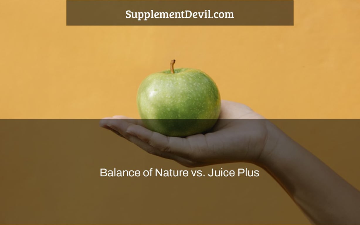 JUICE PLUS BALANCE OF NATURE