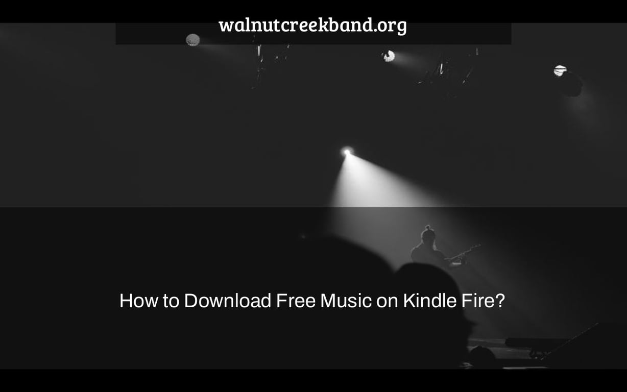 How to Download Free Music on Kindle Fire?