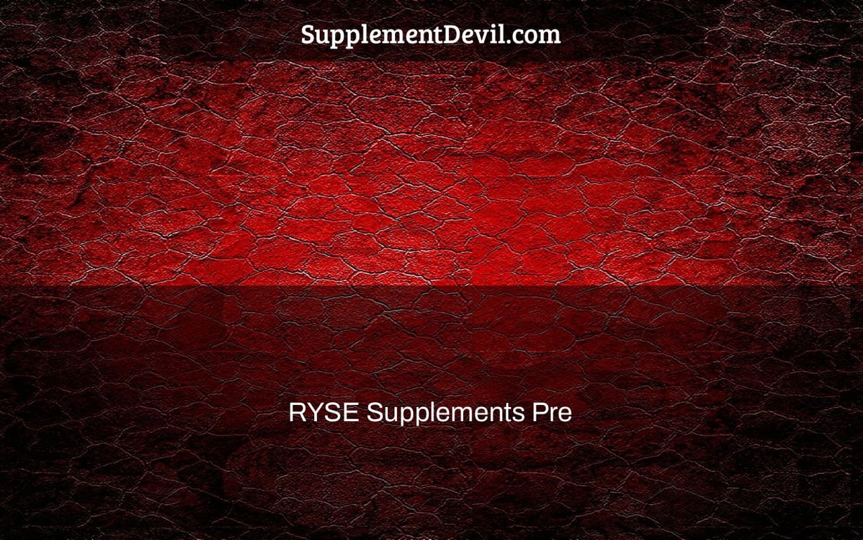 RYSE Supplements Pre