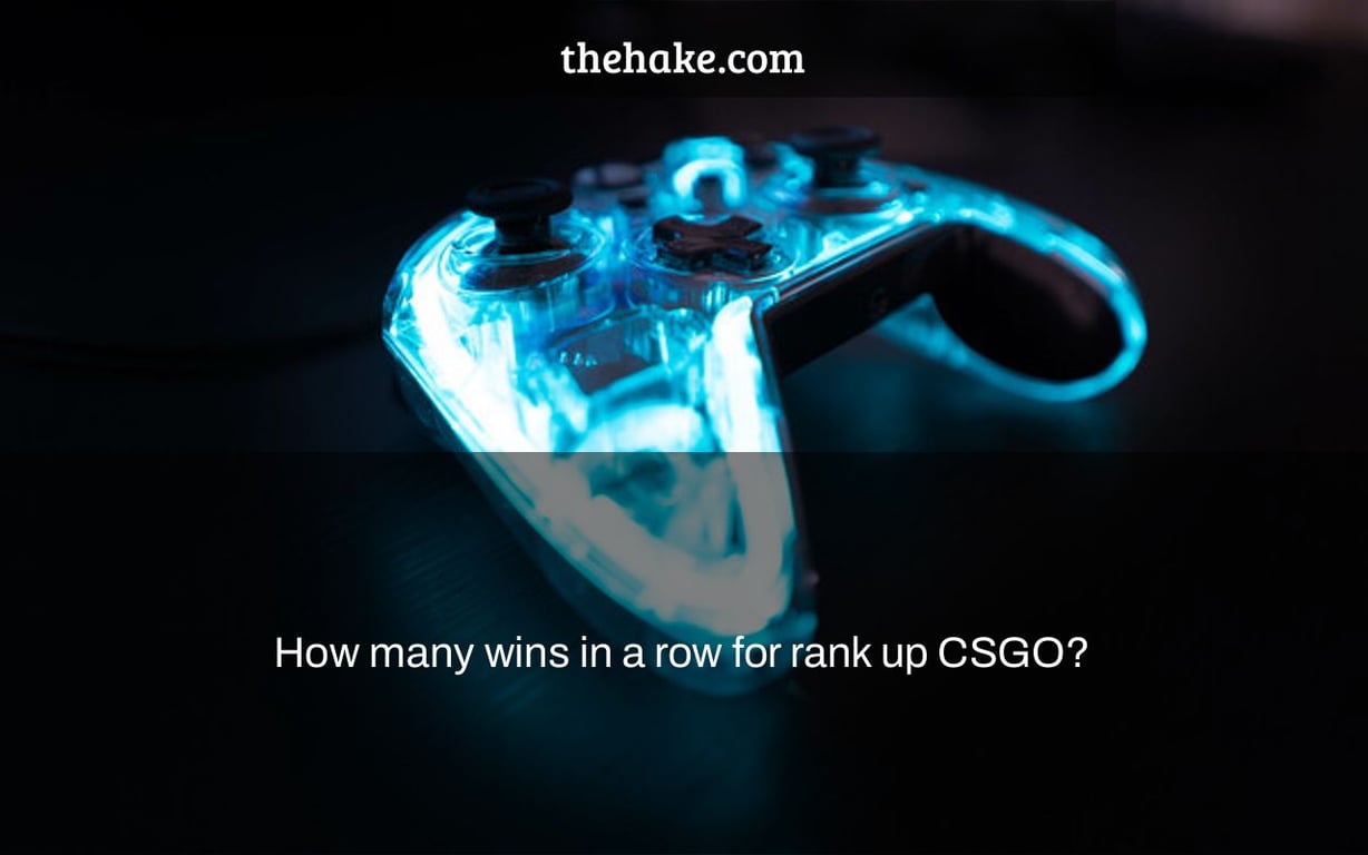 How many wins in a row for rank up CSGO?