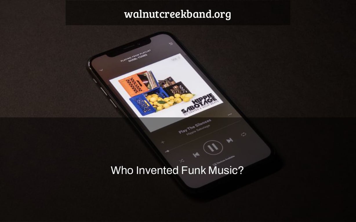 Who Invented Funk Music?