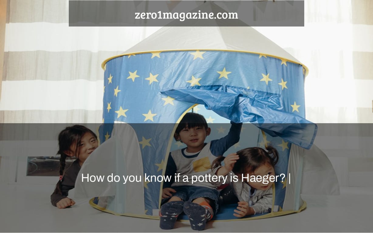 How do you know if a pottery is Haeger? |