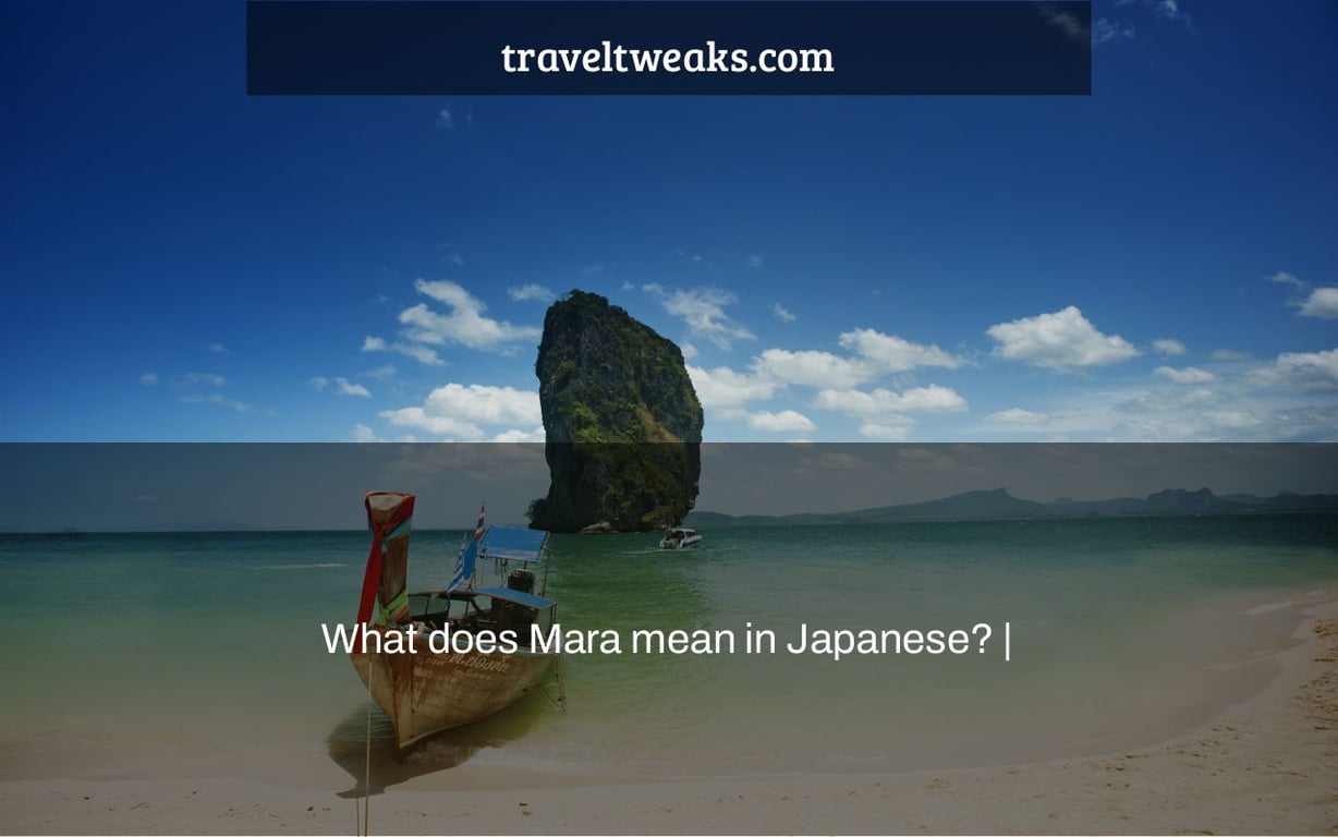 What does Mara mean in Japanese? |