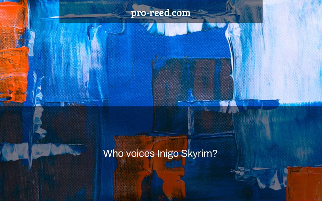 Who voices Inigo Skyrim?