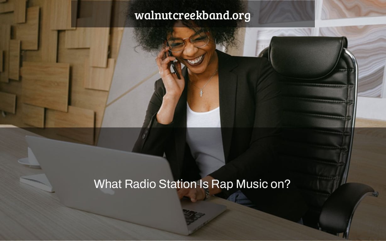 What Radio Station Is Rap Music on?