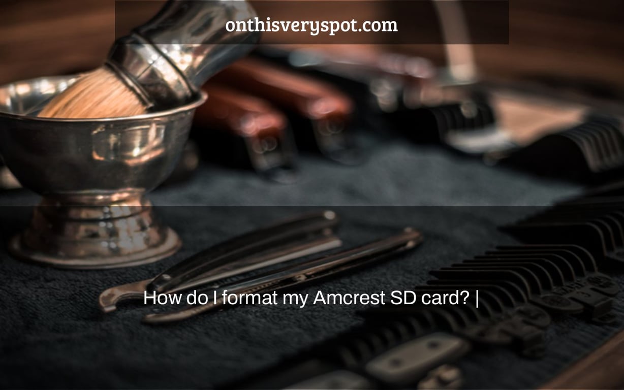 How do I format my Amcrest SD card? On This Very Spot