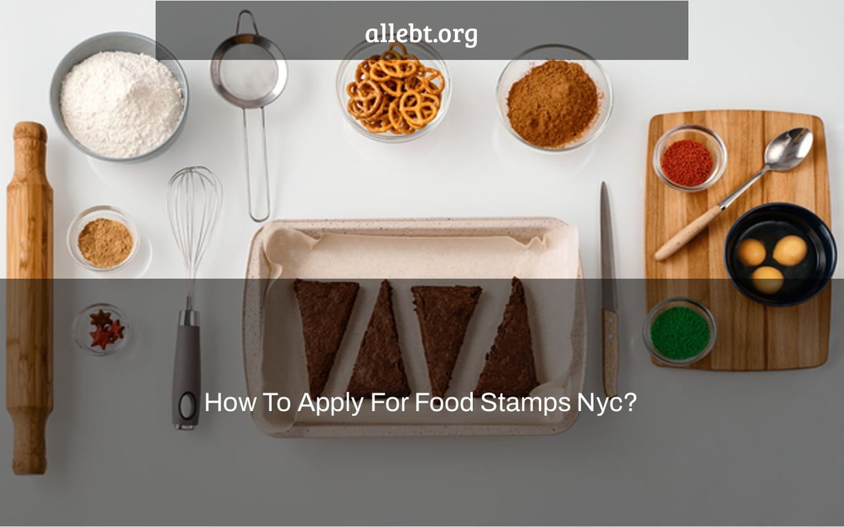 How To Apply For Food Stamps Nyc?