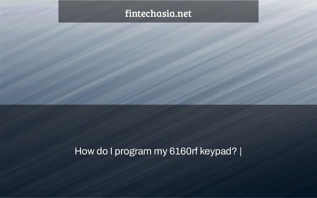 How do I program my 6160rf keypad? |