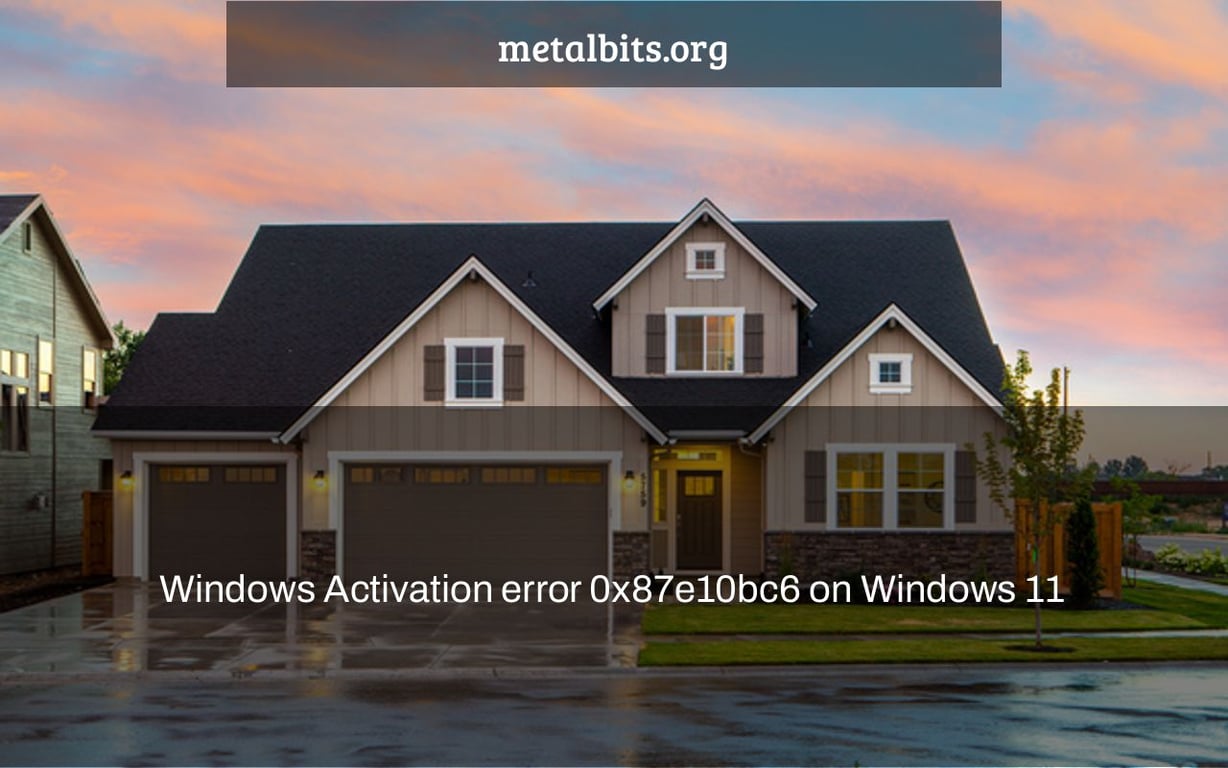 Windows Activation error 0x87e10bc6 on Windows 11