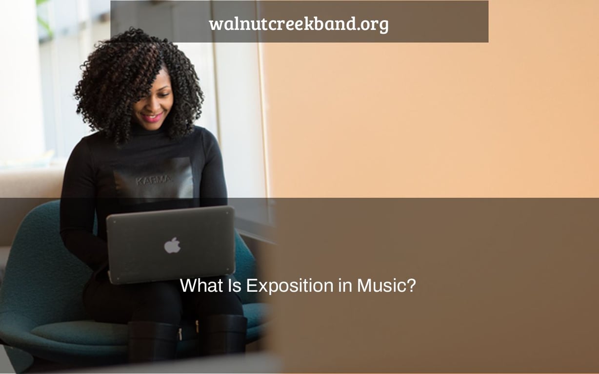 What Is Exposition in Music?
