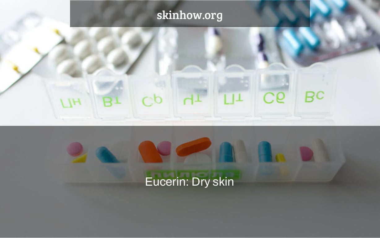Eucerin: Dry skin