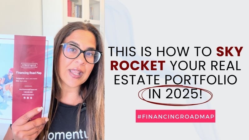 The Financing Roadmap: How to Scale Your Real Estate Portfolio in 2025