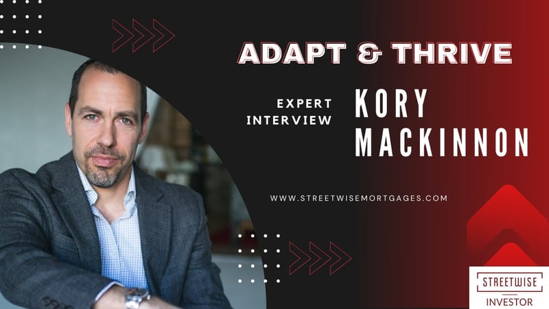 Adapt & Thrive: Cashflow Strategies and Market Opportunities with Kory Mackinnon